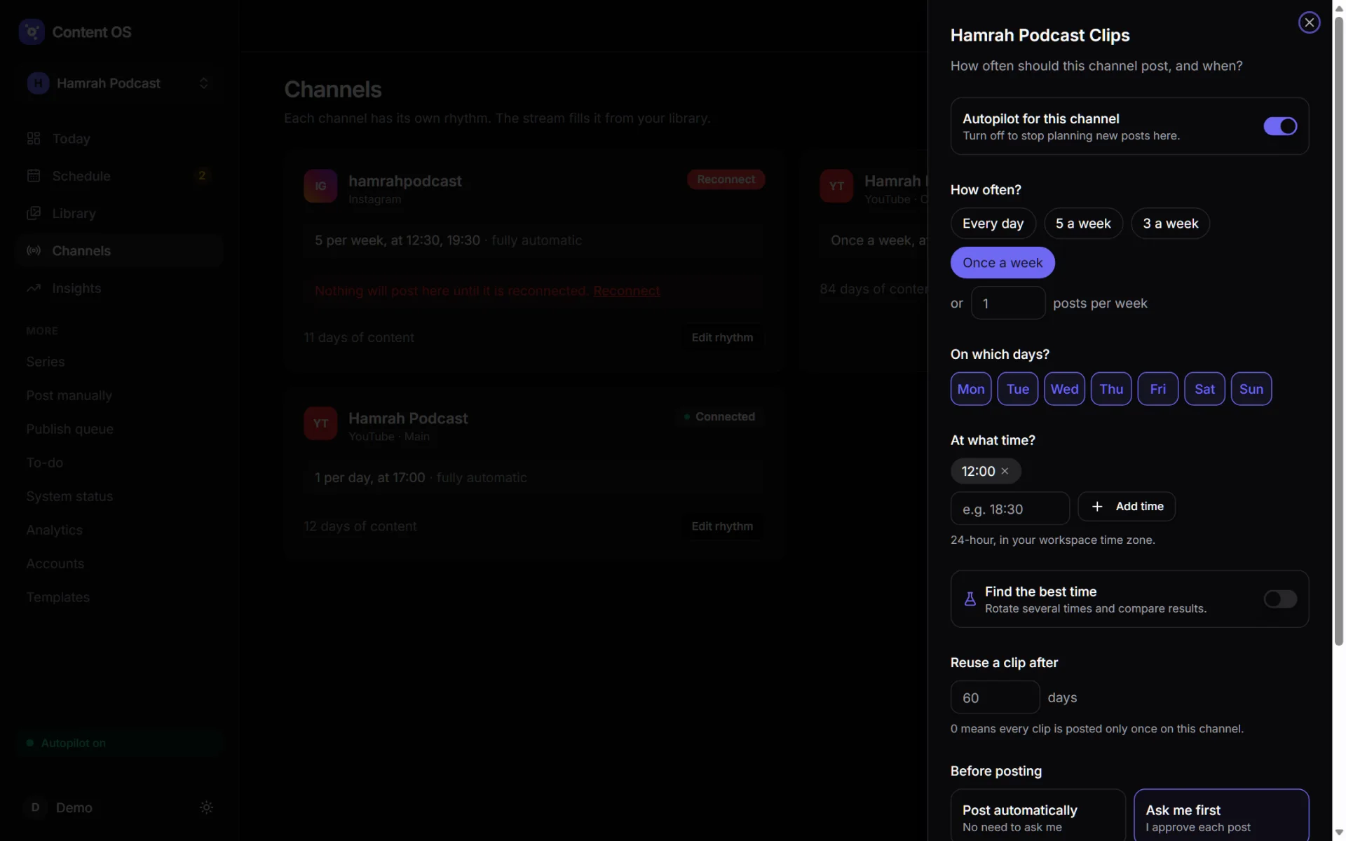 Content OS rhythm editor: autopilot toggle, how often, days, times, find the best time, reuse a clip after 60 days, post automatically or ask me first.