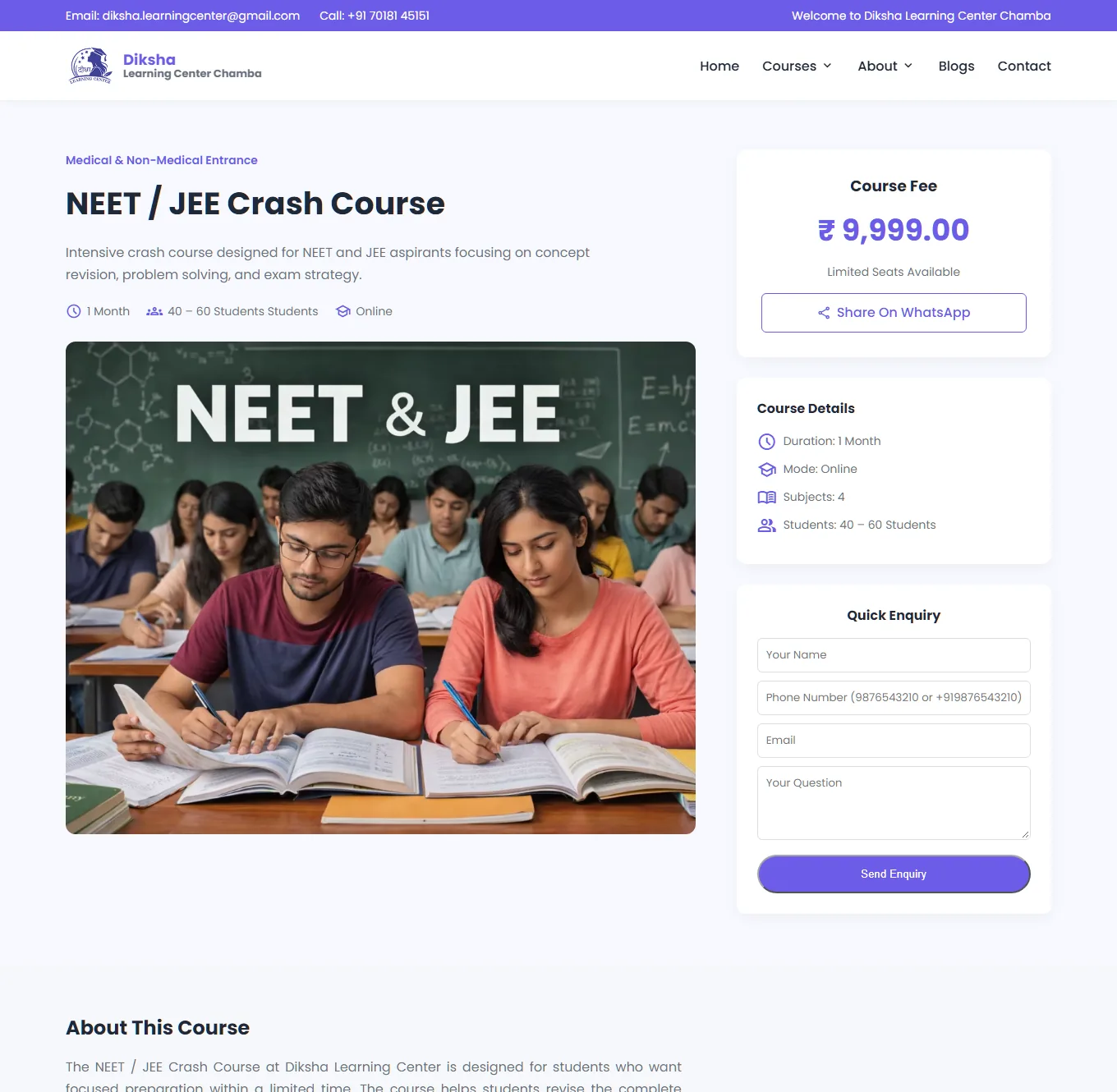 A course page for the NEET and JEE Crash Course: a course fee of 9,999 rupees, a Share on WhatsApp button, course details, a quick enquiry form, a classroom photo, the About This Course text and a Why Join This Course grid of five features.